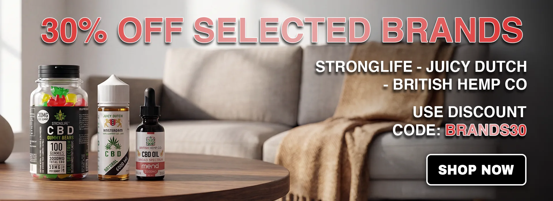 British CBD brands 30 CBD gummies CBD oils CBD e liquids CBD pod devices
